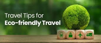Eco-Friendly Travel in India 2025 sustainable tourism
